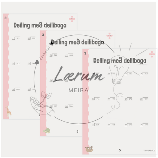 Deiling ➗ Stig 3: Verkefnablöð 1-5