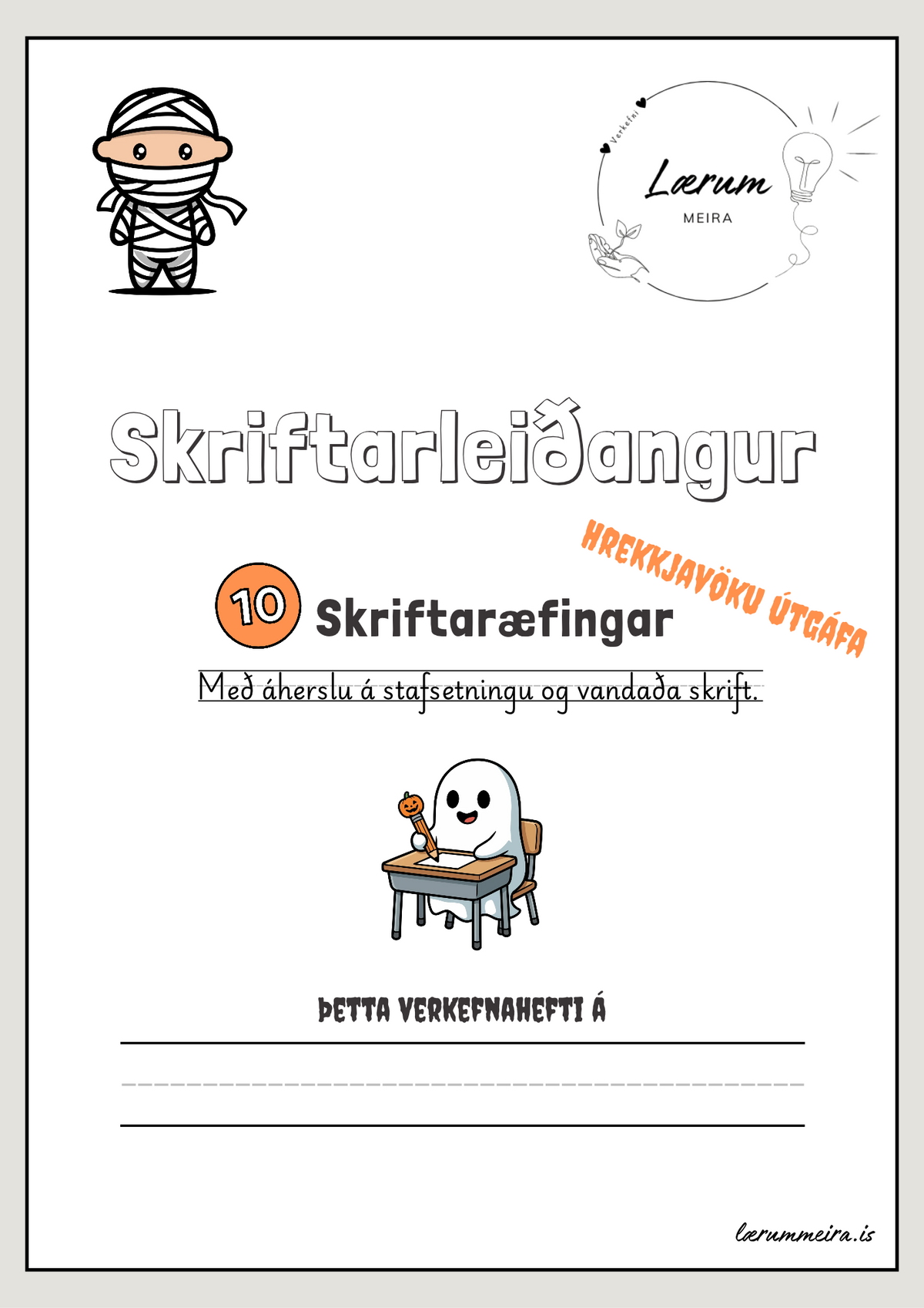 Skriftarleiðangur - 10 æfingar (HREKKJAVAKA)